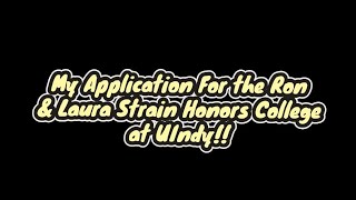 My Ron & Laura Strain Honors College Application for University of Indianapolis! | Abida Fishburn
