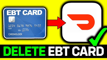 UPDATED 2025! How To Delete EBT Card From Doordash App