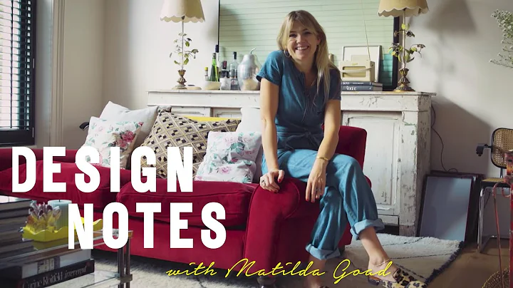 Design Notes: Matilda Goad | House & Garden