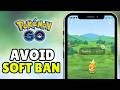 How To Not Get Soft Banned In Pokemon Go (2026) - Avoid Soft Ban Pokemon Go Tutorial