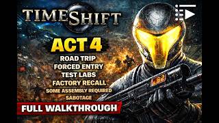 Timeshift xbox 360  Act 4 Walkthrough road Trip To Sabotage  no Commentary