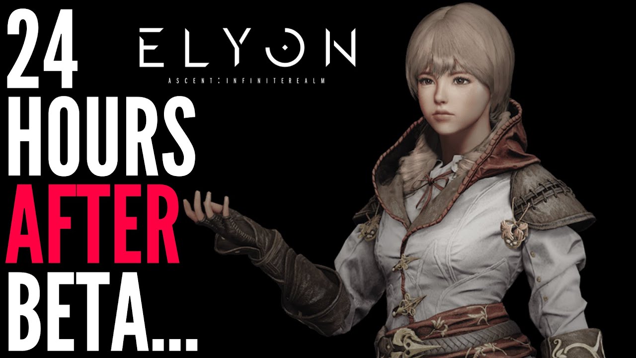 24 Hours After Elyon CLOSED BETA - My Post-test Impressions & CBT1 Review