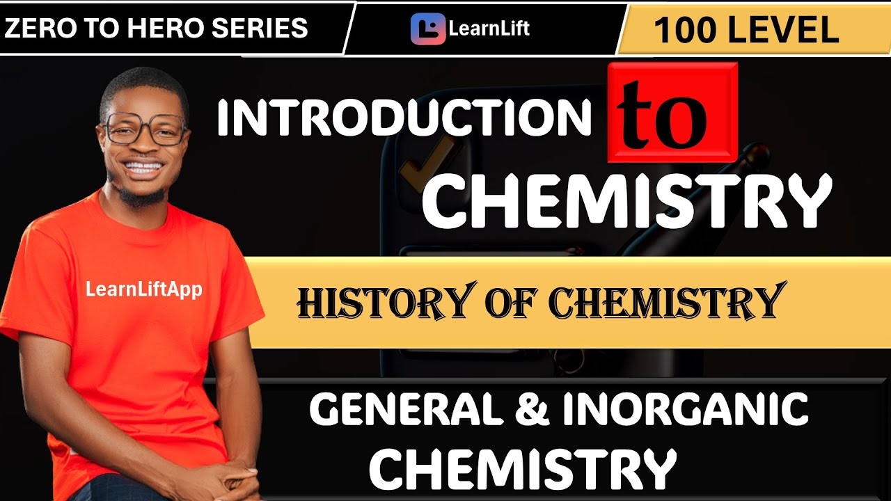 1.1) INTRODUCTION TO CHEMISTRY | HISTORY OF CHEMISTRY | GENERAL AND INORGANIC CHEMISTRY | 100LEVEL