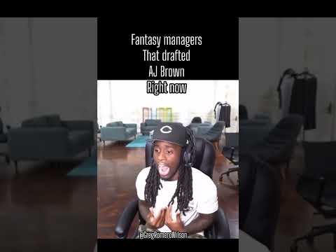 Fantasy Managers that drafted AJ Brown Right Now