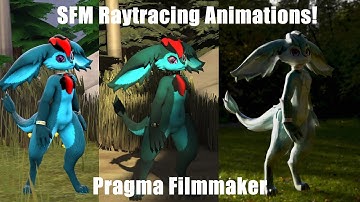 SFM RayTracing?: Pragma FilmMaker