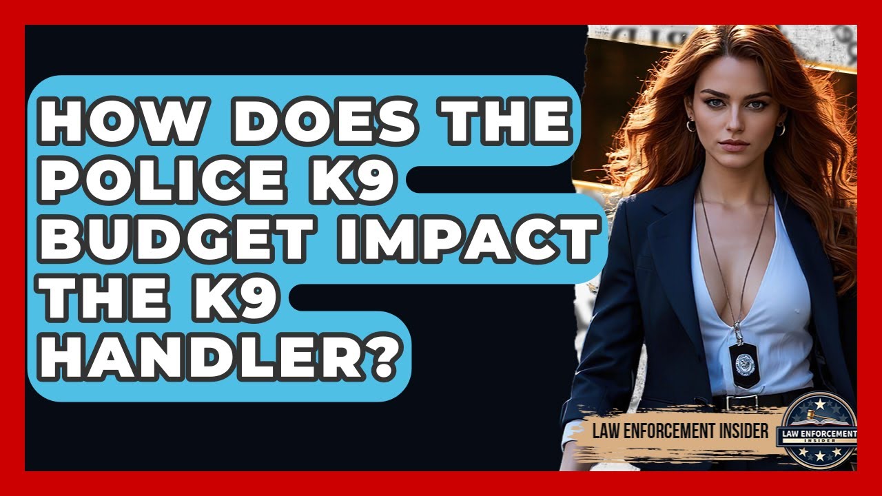 How Does The Police K9 Budget Impact The K9 Handler? - Law Enforcement Insider