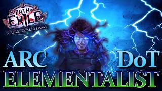 Decimating Legions! Arc-DoT Elementalist [PoE 3.29]