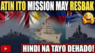 MAY KASAMANG RESBAK:Canada at Australia Warship, Sumabay sa Atin Ito Mission!