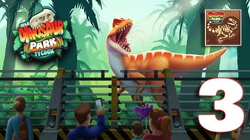 Idle Dinosaur Park Tycoon - Gameplay Walkthrough Part 3 (iOS, Android)
