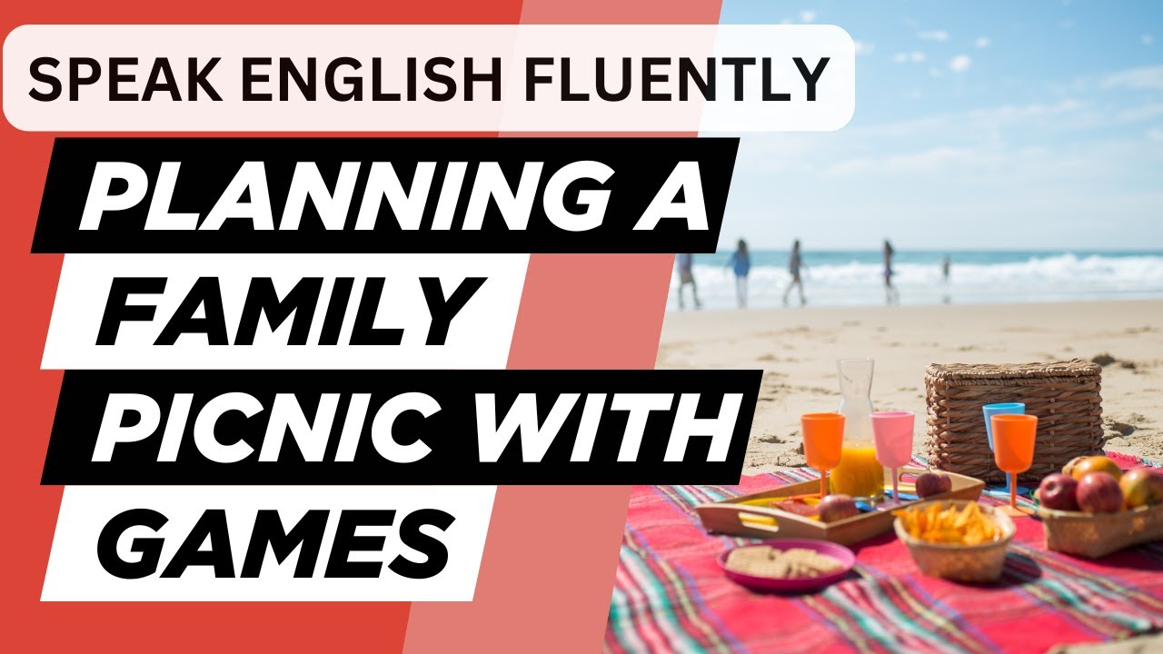 Practice English: Talking About Picnic Activities & Games