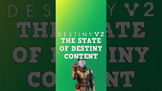 The State Of Destiny Content #destiny2 #bungie #destinythegame #d2