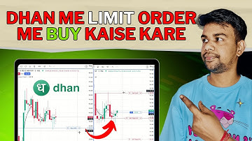 Dhan me Limit order me Buy Kaise Kare | How to Place limit order on Dhan Chart