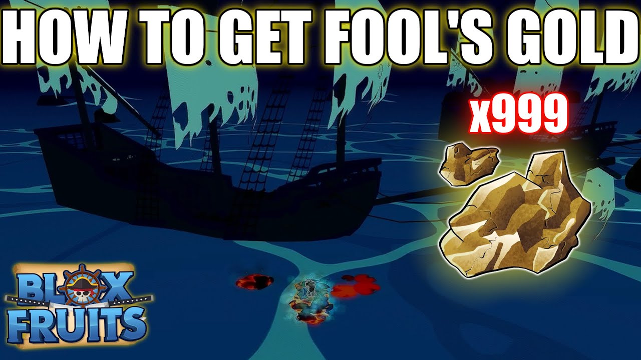 How To Get Fool's Gold in Roblox Blox Fruits