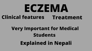 Eczema ,clinical features and treatment in Nepali