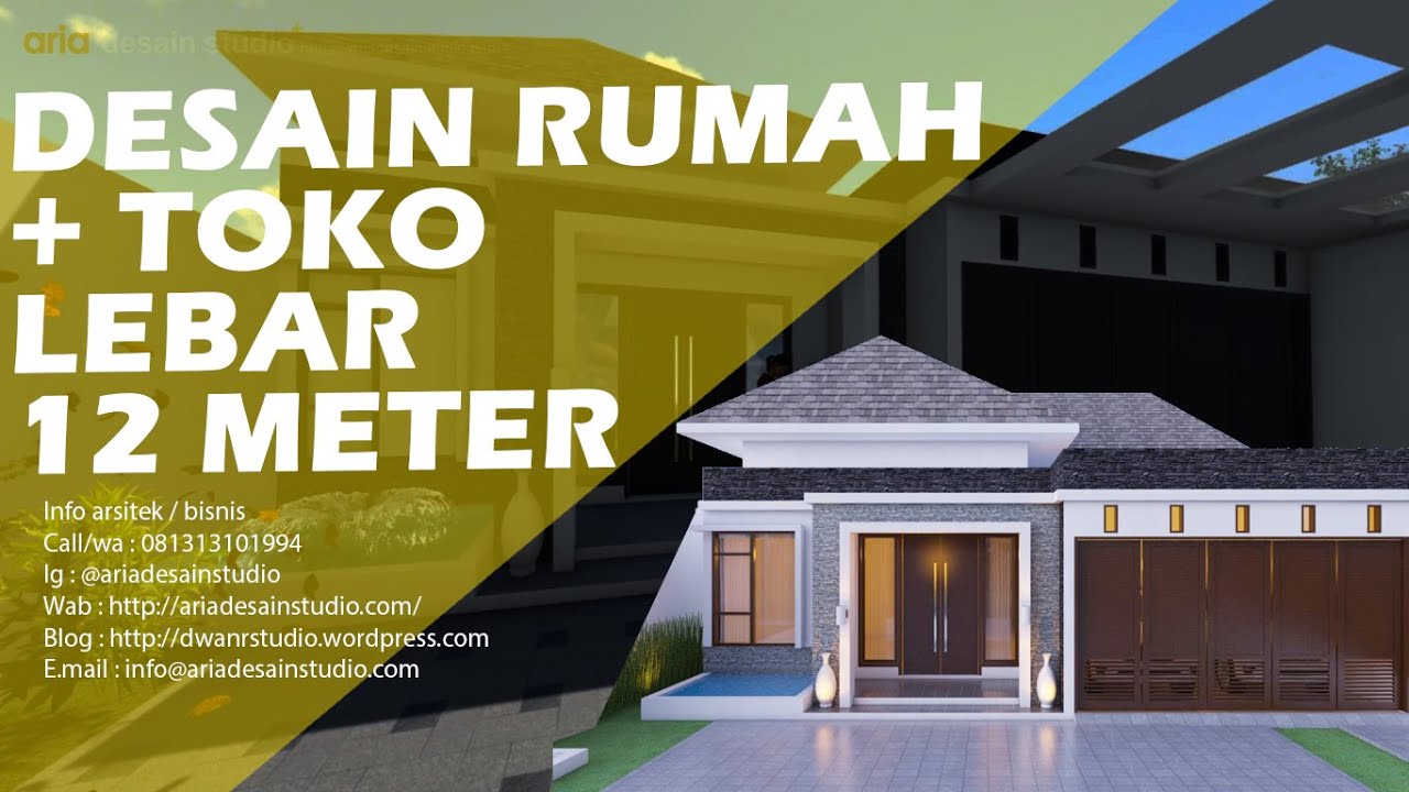 Rumah Toko Lebar 12 Meter