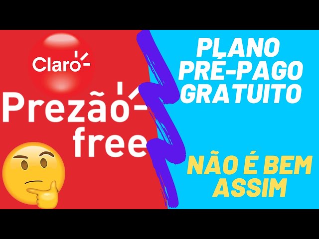 CLARO Prezão FREE: Plano Pré-Pago GRATUITO! Vale a pena? Todos os