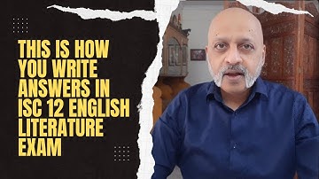 How to write the 5 & 10 mark answers in ISC 12 English Literature paper | Tempest, Echoes, Reverie