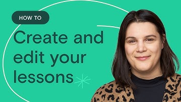 Quick And Easy Lesson Creation And Editing On Teachable [step-by-step Guide]