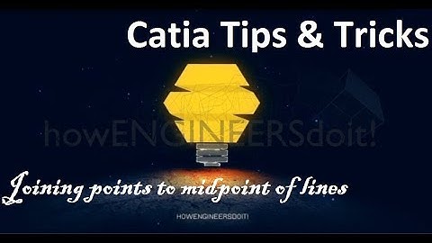 Catia Powerful Tips & Tricks collection #164|Joining points to midpoint of lines