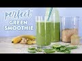 How To Make The Perfect Green Smoothie For Glowing Skin 