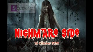 Nightmare Side 15 Oktober 2020 Ardan Radio