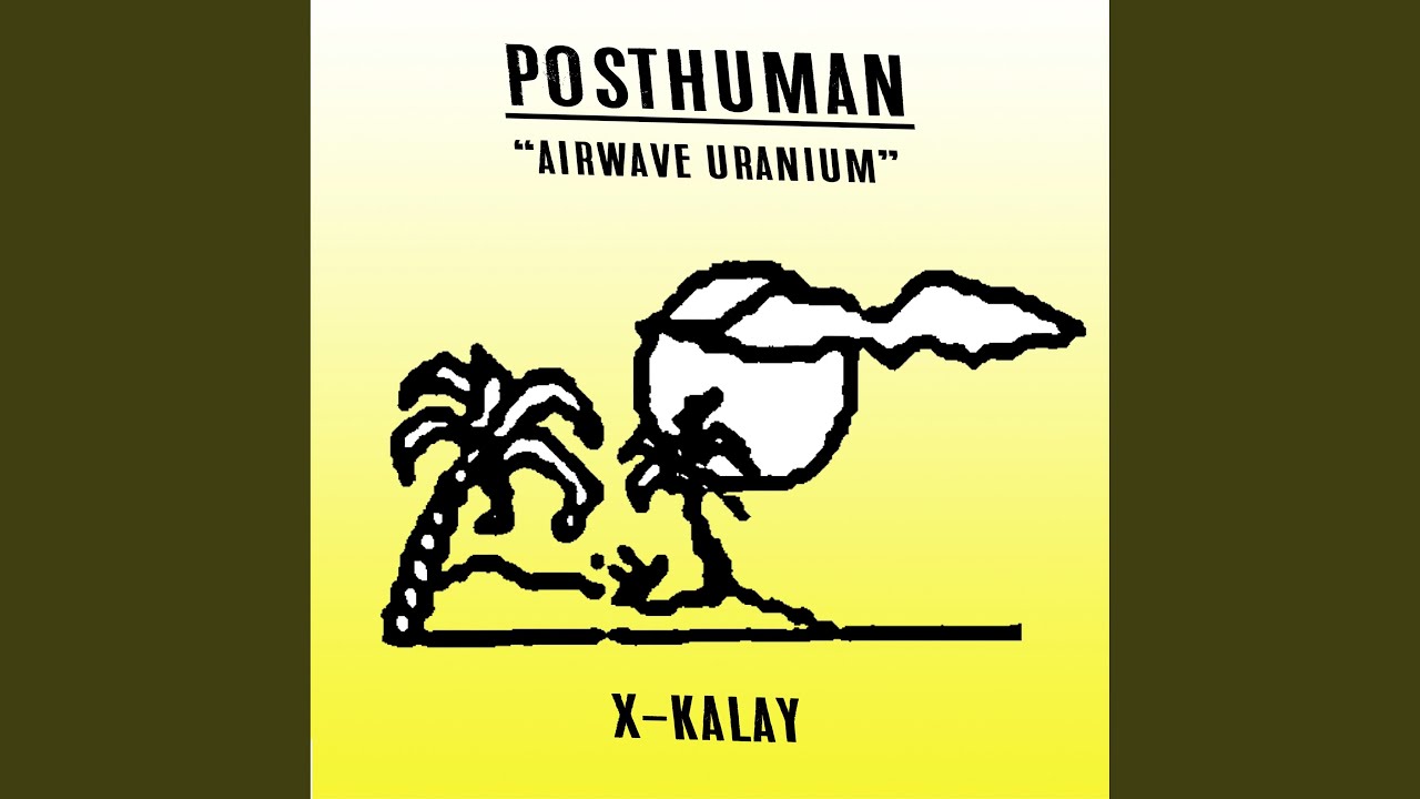 Airwave Uranium (Lou Karsh's Acid Flashback)