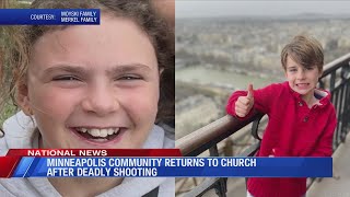 Minneapolis community returns to church after deadly shooting