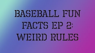 Celebrity Weird Baseball Rules Profile