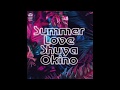 SHUYA OKINO / SUMMER LOVE (THE MAN 45 EDIT) / ショートサンプル