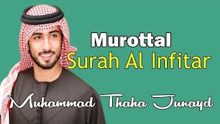 Surah Al Infitar Muhammad Thoha Al Junayd Dewasa | Murottal AlQuran Merdu