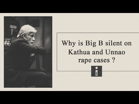 Amitabh Bachchan's surprising silence on Kathua and Unnao rape cases