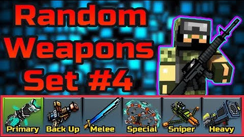 Pixel Gun 3D - Random Weapons Set #4 [Gameplay]