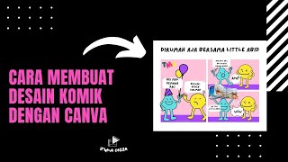 Cara Membuat Desain Komik dengan Canva, Mudah dan Praktis