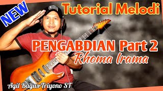 Tutorial Melodi PENGABDIAN Part 2 Original Rhoma Irama Soneta sangat mudah untuk di tiru