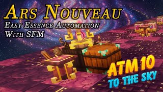 Easy Ars Essences Automation using SFM - ATM10 TTS