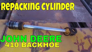 Rebuilding Hydraulic Cylinder John Deere 410 Loader Backhoe