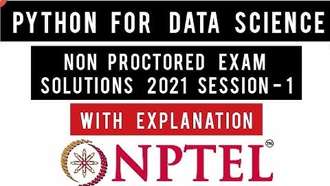 Python For Data Science Non Protected Exam Session 1 Quiz Answers 2021