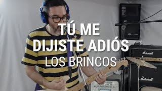 Video thumbnail of "CSGA Sessions #3 - Los Brincos, "Tú me dijiste adiós" (PunkRock Cover)"