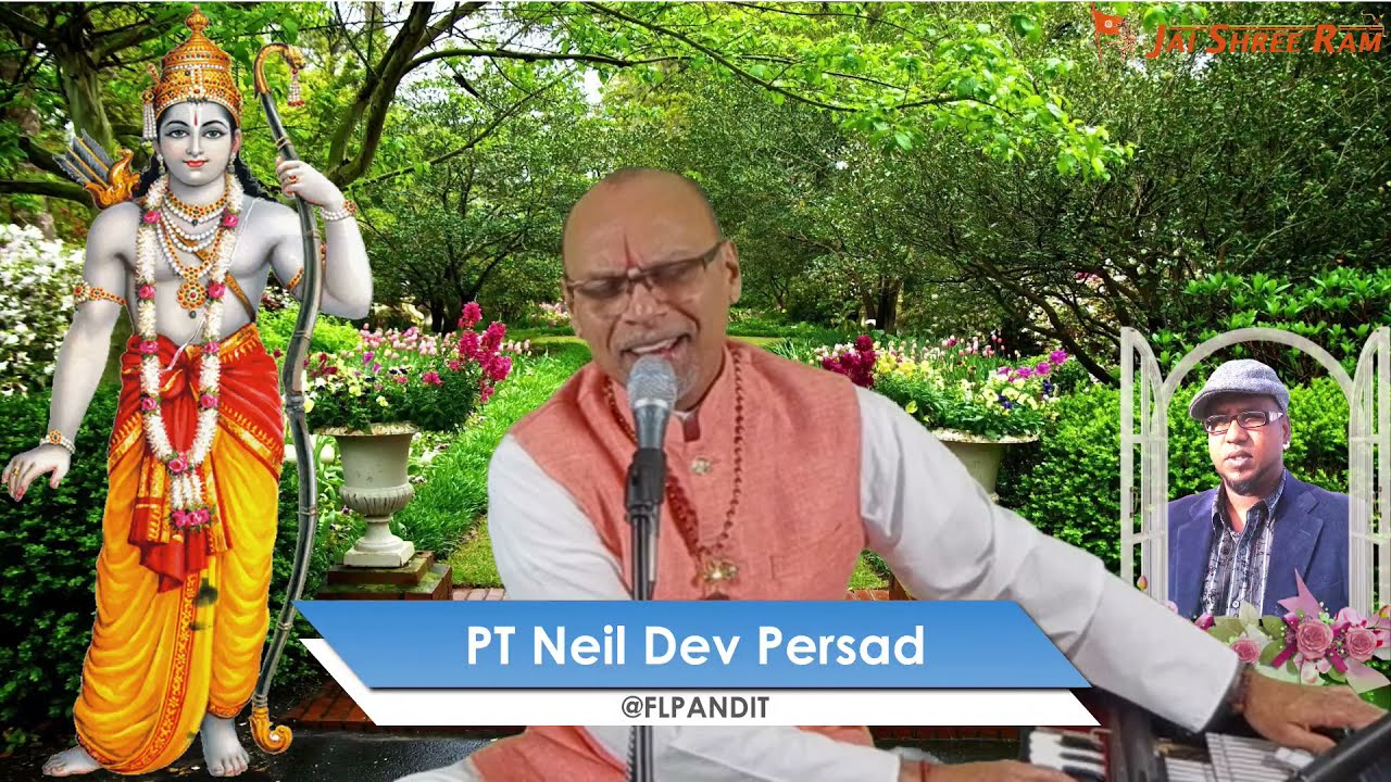 Ramayan Satsangh - Hosted By Pt Neil D Persad