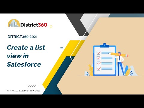 How to Create a List View in District360 Salesforce