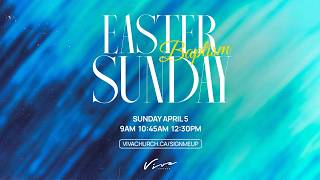 RESURRECTION SUNDAY // VIVA CHURCH screenshot 2