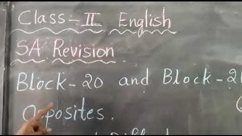 Date 15-04-2021 Class: 2 Subject:   English Block 20 and 21 Revision.