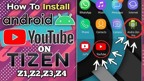 How To Use Android YouTube on Tizen || YouTube error problem solved in tizen | YouTube tpk for Tizen