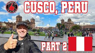 Cusco, Peru - Part 2