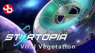 Spacebase Startopia | Viral Vegetation Mission | 1440p 60fps
