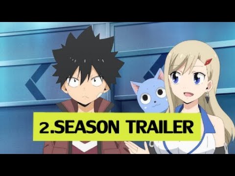 Edens Zero Season 2 Trailer Reveals Premiere Date, Previews New Foes