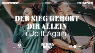 Der Sieg gehört dir allein + Do It Again | WORSHIP | HOLY SPIRIT NIGHT