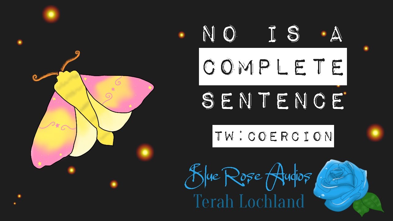 No is a Complete Sentence [F4F] for [Coercion] [Empowering