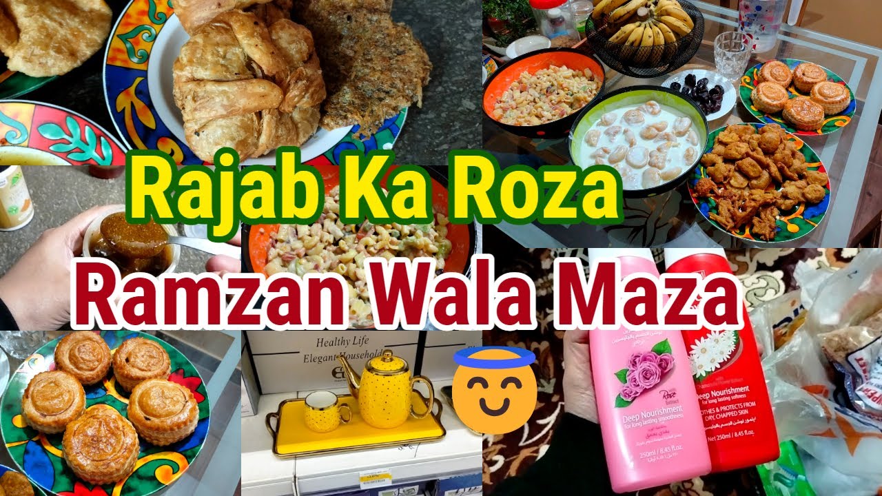 Pakistan Rasab Rajab Ka Roza 🌙 Sehri To Iftar Routine vlog | Pakistan main pehli bar ...