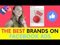 The Best Brands on Facebook Ads